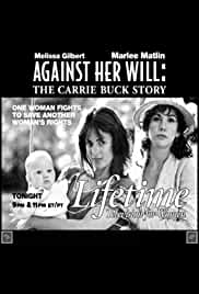 Against Her Will: The Carrie Buck Story