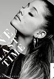 Ariana Grande: One Last Time