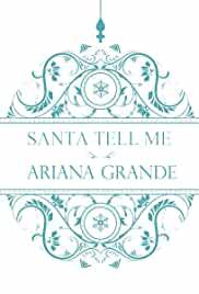 Ariana Grande: Santa Tell Me