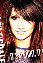 Ashley Tisdale: It's Alright, It's OK
