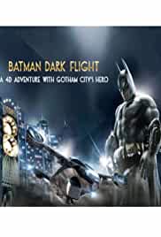 Batman: Dark Flight