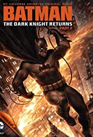 Batman: The Dark Knight Returns, Part 2