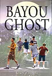 Bayou Ghost