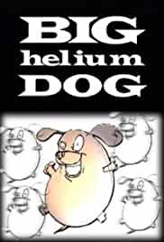 Big Helium Dog