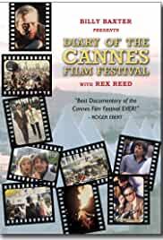 Billy Baxter Presents Diary of the Cannes Film Festival with Rex Reed