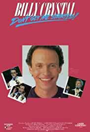 Billy Crystal: Don't Get Me Started - The Billy Crystal Special