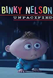 Binky Nelson Unpacified