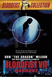 Bloodfist VII: Manhunt