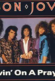 Bon Jovi: Livin' on a Prayer