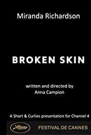 Broken Skin