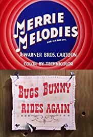 Bugs Bunny Rides Again