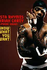 Busta Rhymes & Mariah Carey Feat. Flipmode Squad: I Know What You Want