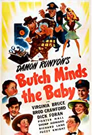 Butch Minds the Baby