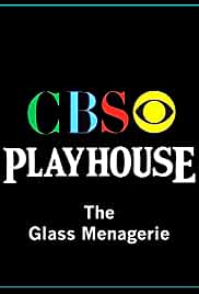 CBS Playhouse: The Glass Menagerie