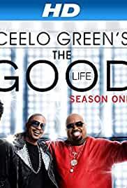 Ceelo Green's the Good Life