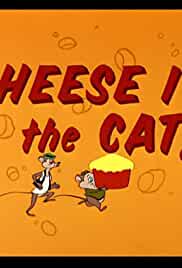 Cheese It, the Cat!