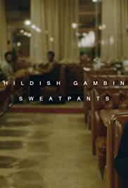 Childish Gambino Feat. Problem: Sweatpants
