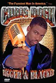 Chris Rock: Bigger & Blacker