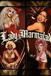 Christina Aguilera Feat. Lil Kim, Mya, P!Nk: Lady Marmalade