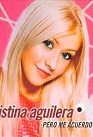 Christina Aguilera: Pero me acuerdo de ti