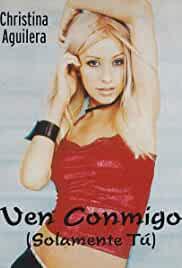 Christina Aguilera: Ven conmigo - Solamente tú