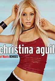Christina Aguilera: What a Girl Wants