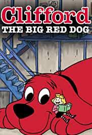 Clifford the Big Red Dog