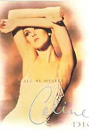 Céline Dion: All by Myself - Original Version