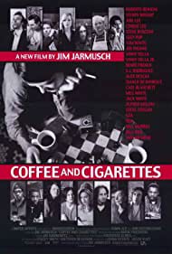 Coffee and Cigarettes