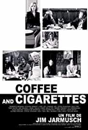 Coffee and Cigarettes III