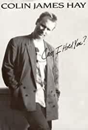 Colin James Hay: Can I Hold You?