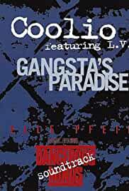 Coolio Feat. L.V.: Gangsta's Paradise