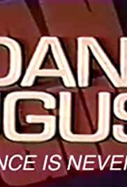 Dan August: Once Is Never Enough