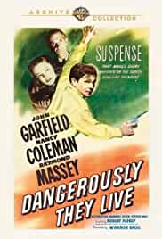 Dangerously They Live