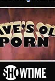 Dave's Old Porn
