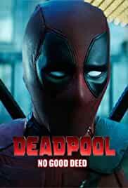 Deadpool: No Good Deed