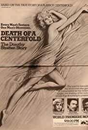Death of a Centerfold: The Dorothy Stratten Story