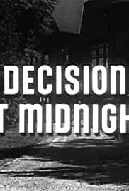 Decision at Midnight