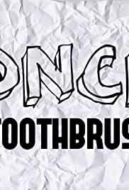 DNCE: Toothbrush