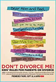 Don't Divorce Me! Kids' Rules for Parents on Divorce