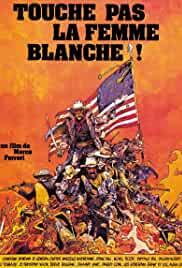 Don't Touch the White Woman!