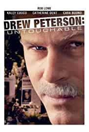 Drew Peterson: Untouchable