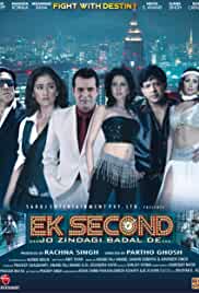 Ek Second... Jo Zindagi Badal De...