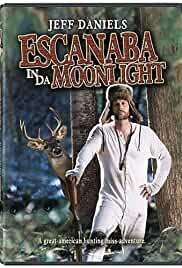 Escanaba in da Moonlight