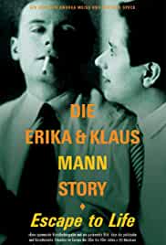 Escape to Life: The Erika and Klaus Mann Story