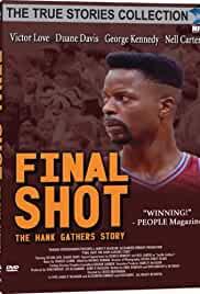 Final Shot: The Hank Gathers Story