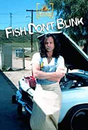 Fish Don't Blink