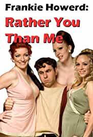 Frankie Howerd: Rather You Than Me