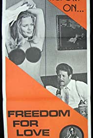 Freedom for Love