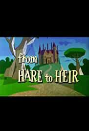 From Hare to Heir